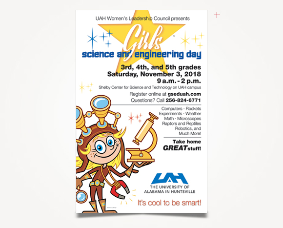 Print - The University Of Alabama In Huntsville - Girls' Science And Engineering Day Posters